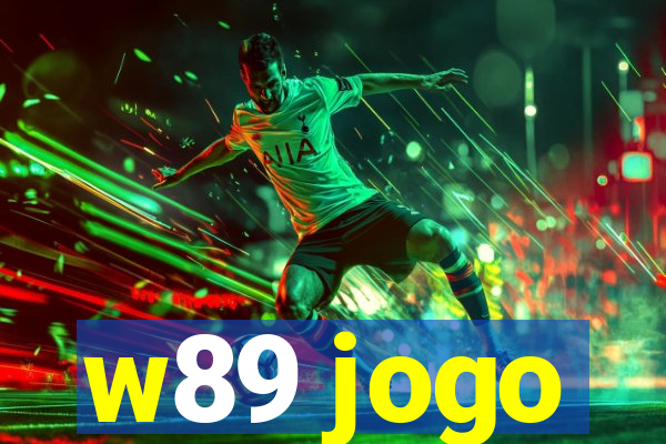 w89 jogo
